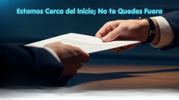 Imàgen de Estamos Cerca del Inicio; No te Quedes Fuera